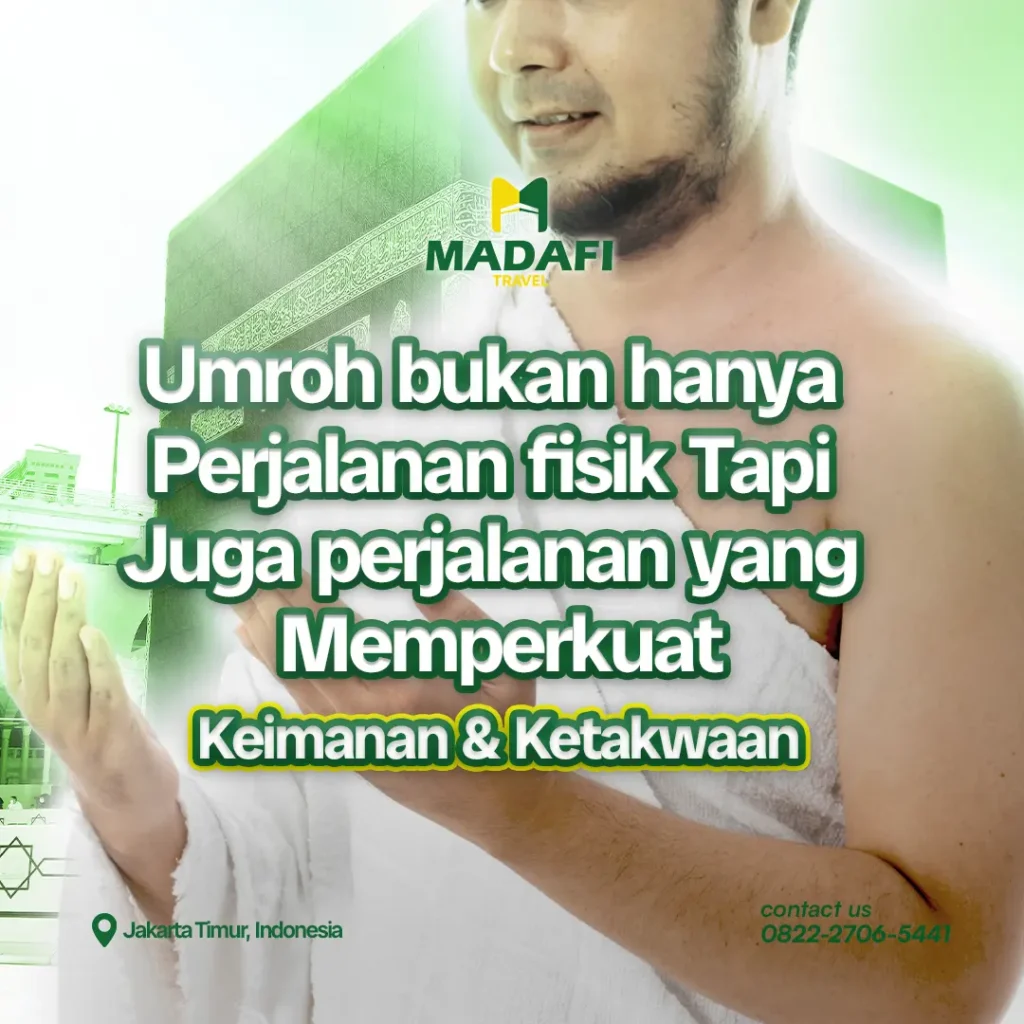 Umroh Bukan Hanya Perjalan Fisik