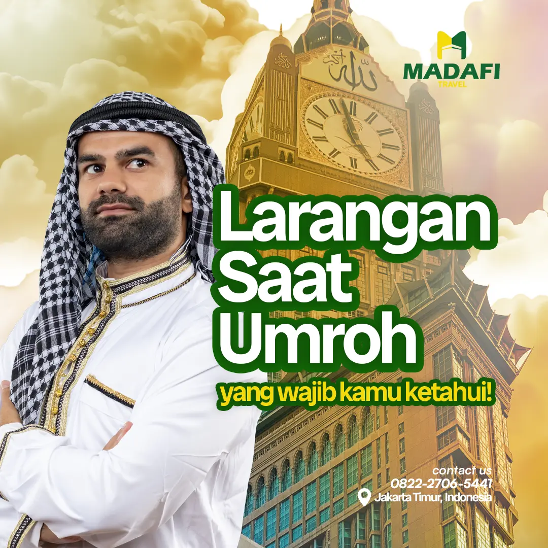 Larangan Saat Umroh